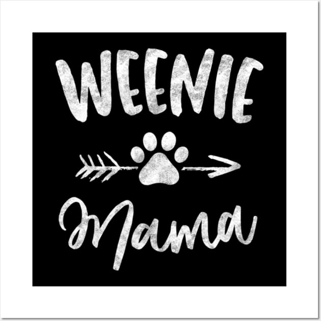 Weenie Mama For Dachshund Lover Wall Art by Xamgi